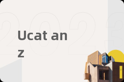 Ucat anz