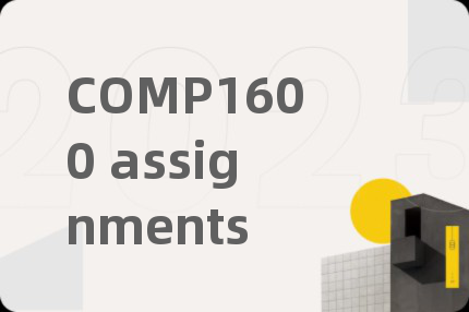 COMP1600 assignments
