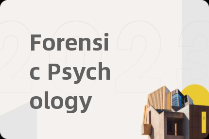 Forensic Psychology