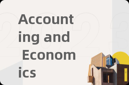 Accounting and Economics