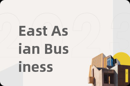 East Asian Business