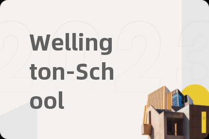 Wellington-School