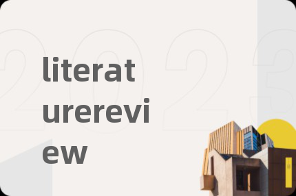 literaturereview