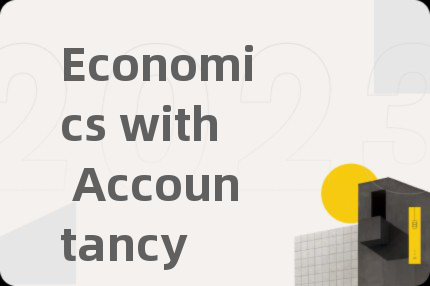 Economics with Accountancy