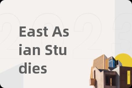 East Asian Studies