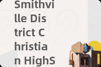 Smithville District Christian HighSchool