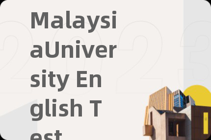 MalaysiaUniversity English Test