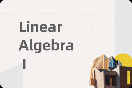 Linear Algebra I