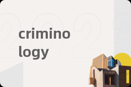 criminology