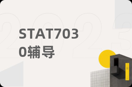 STAT7030辅导