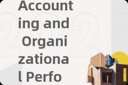 Accounting and Organizational Performance