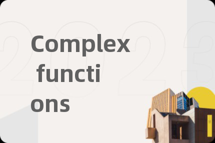 Complex functions