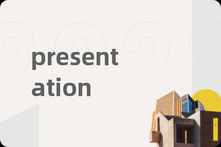 presentation