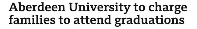 英国阿伯丁大学向学生家庭收取观礼费用 英国阿伯丁大学向学生家庭收取观礼费用